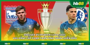 Chelsea vs Ipswich 1 11zon