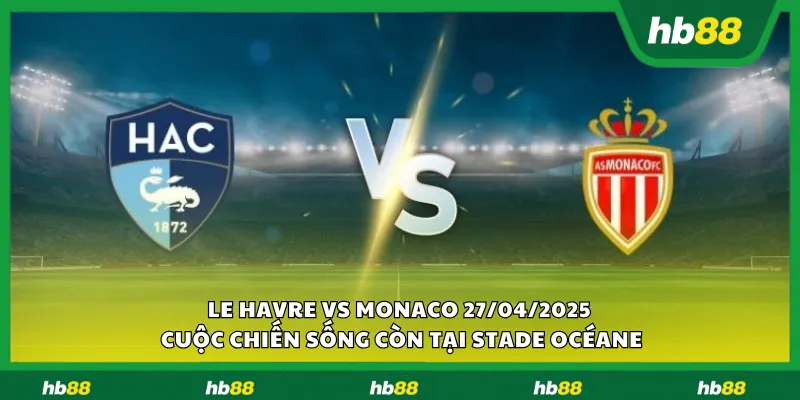 Le Havre vs Monaco 1 11zon